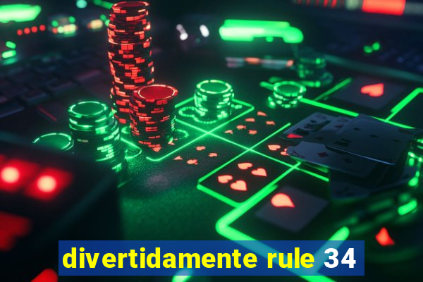 divertidamente rule 34